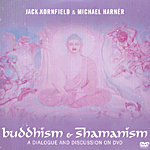 Dialogue and Discussion with Jack Kornfield and Michael Harner